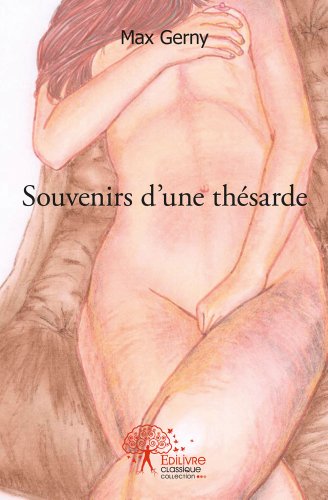 Souvenirs d'une thésarde