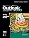 Microsoft Office Outlook 2003: Introductory Concepts and Techniques (Shelly Cashman) by 