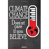 Climate Change Doesn't Care If You Believe: Journal