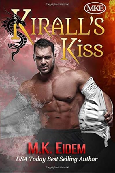 Kirall S Kiss 9781519006929 Eidem M K Boo Amazon Com
