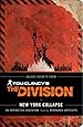Tom Clancy's The Division: New York Collapse