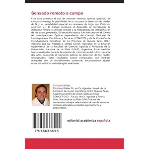 Sensado remoto a campo: Su utilización en la detección del estatus nitrogenado (Spanish Edition)