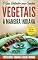 Livro O Guia Definitivo para Cozinhar Vegetais à Maneira Indiana (Cozinhando em um Instante)