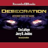Desecration: Left Behind, Volume 9 by 