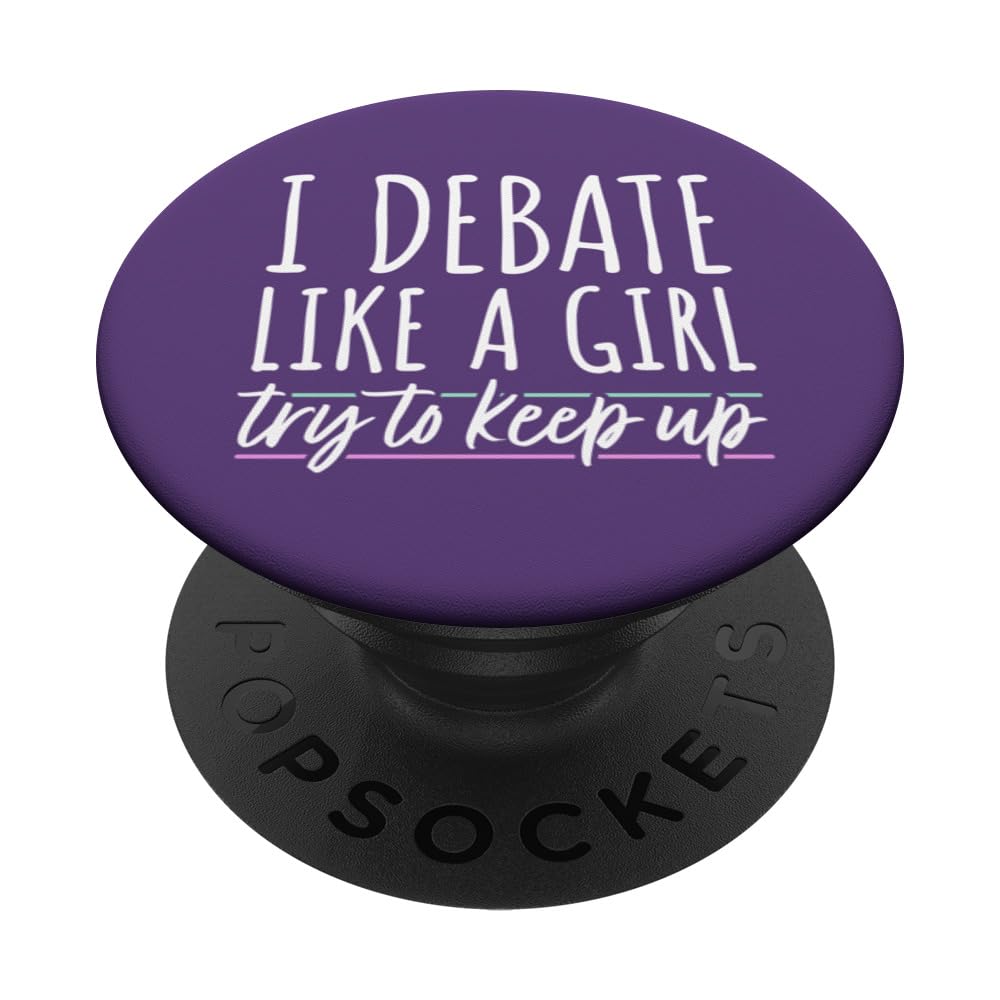 Debate Girl I Debate Society Women Debating Team I Debate PopSockets Swappable PopGrip