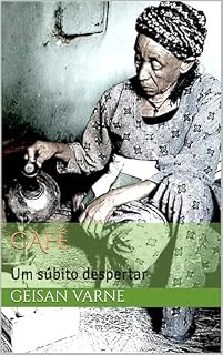 Livro Café: Um súbito despertar