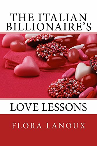 The Italian Billionaire's Love Lessons