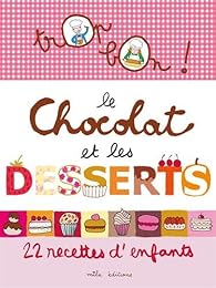 Le  chocolat et les desserts