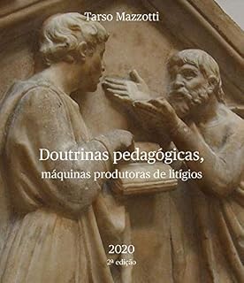 Livro Doutrinas pedagógicas, máquinas produtoras de litígios