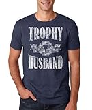 Trophy Husband Tee | Mens Funny Father's Day T-Shirt