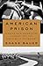 American Prison: A Reporter's Undercover Journey into the Business of Punishment - Book by Shane Bauer