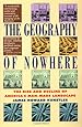 The Geography of Nowhere: The Rise and Decline of America's Man-Made Landscape
