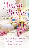 Amish Brides by Jennifer Beckstrand , Molly Jebber