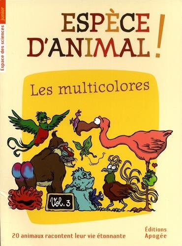 Espèce d'animal !