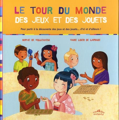 Le  tour du monde des jeux et des jouets