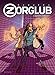 Zorglub - Tome 2 - L'apprenti méchant (ZORGLUB (2)) (French Edition) by 