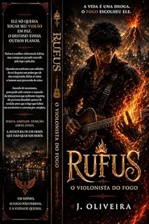Livro Rufus: O violonista do fogo