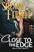 Close To The Edge (Westen Series)
