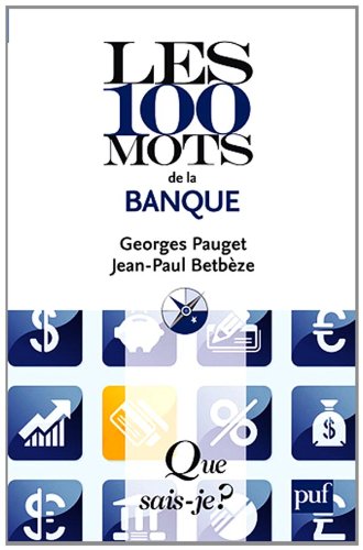 Les  100 mots de la banque