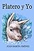 Platero y Yo (Spanish Edition)