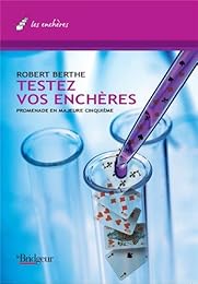 Testez vos enchères