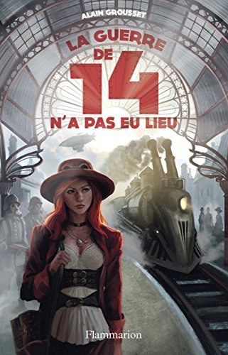 La  guerre de 14 n'a pas eu lieu