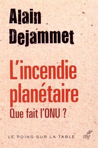 L' incendie planétaire
