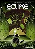 Éclipse - Tome 02: Dédale (Éclipse (2)) (French Edition) by 