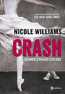 Livro Crash: Quando a paixão explode.