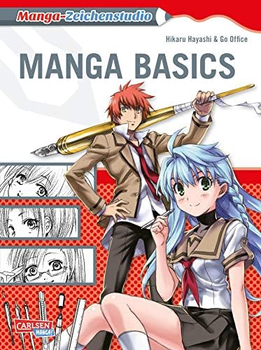 Manga-Zeichenstudio: Manga Basics: Eine Art Reiseführer für Zeichner Paperback – 26 Jun 2018