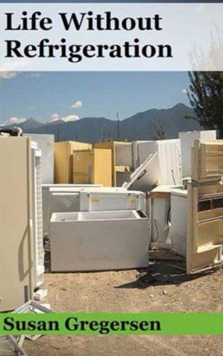 Download Life without Refrigeration Download Life without Refrigeration