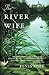 The River Wife: A Novel