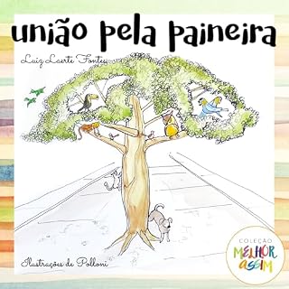 Livro União pela Paineira: Leia e interaja com uma criança