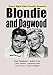 Blondie (and Dagwood)