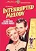 Interrupted Melody