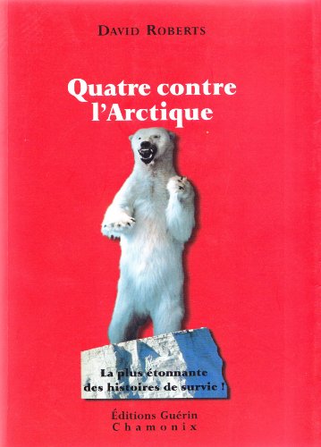 Quatre contre l'Arctique