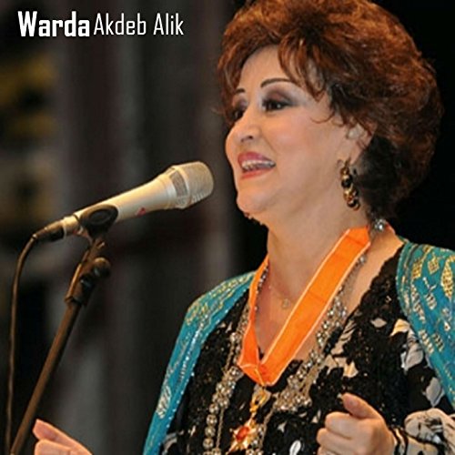 warda akdib 3alik mp3
