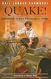 Quake Disaster In San Francisco 1906 Gail Langer Karwoski Robert Papp 0765288531027