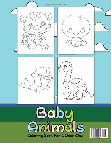 Download Baby Animals Coloring Book For 2 Years Old First Big Book Of Animal Coloring For Toddlers Preschoolers And Kindergarten Students Educational Activity Book With Large Print Designs By Meredith Becker Amazon Ae
