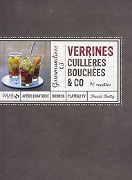 Verrines cuillères bouchées & co