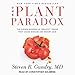 The Plant Paradox: The Hidden Dangers in 