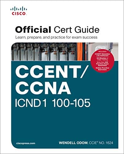 Ccna Routing and Switching Icnd2 200 105 Official Cert Guide: Odom