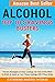 Addiction: Alcohol - Top Ten Cravings Busters: Best Seller. Proven Strategies to Stop Cravings. Be free of the wish to drink and quick to turn off feelings ... stop drinking, self talk. Book 2)