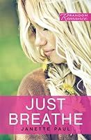 Just Breathe (Random Romance)
