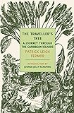 The Traveller's Tree: A Journey Through the Caribbean Islands (New York Review Books Classics) by Patrick Leigh Fermor, Joshua Jelly-Schapiro