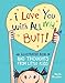 I Love You with All My Butt!: An Illustrated Book of Big Thoughts from Little Kids by