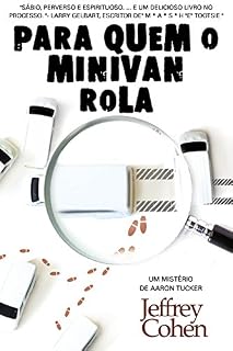 Livro Para Quiem O Minivan Rola: Um Mistério de Aaron Tucker