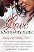 Love Knows My Name: 9 Romantic Short Stories (Aspiring Love Collection Book 1) by