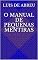 Livro O Manual de Pequenas Mentiras