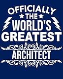 Officially the world's greatest Architect: Calendar 2019, Monthly & Weekly Planner Jan. - Dec. 2019 by Biblus Books